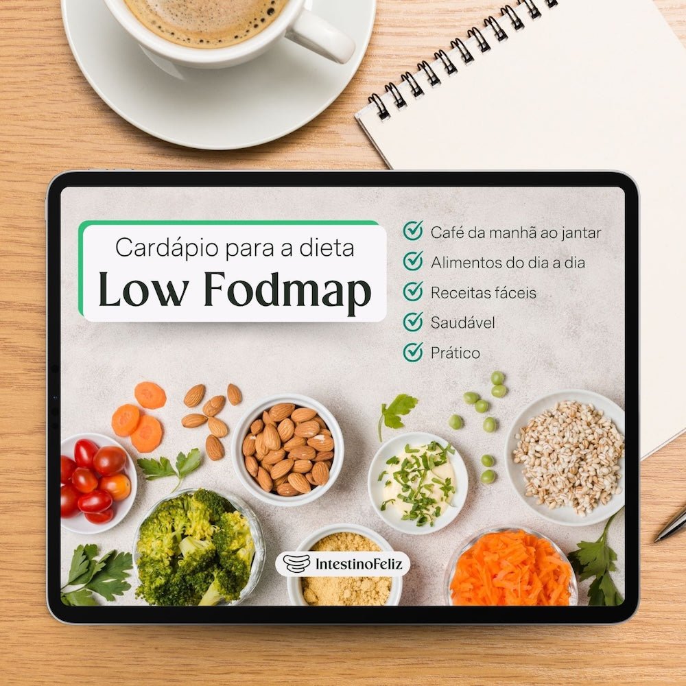 Cardápio para Dieta Low Fodmap - Intestino Feliz