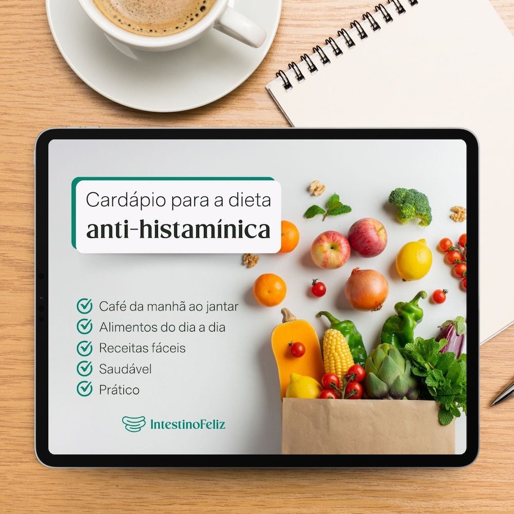 Combo Dieta Anti - Histamínica - Intestino Feliz