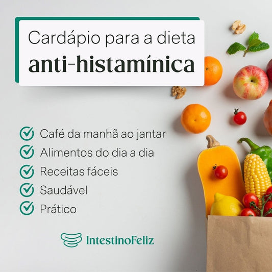 Cardápio para dieta anti - histamínica - Intestino Feliz