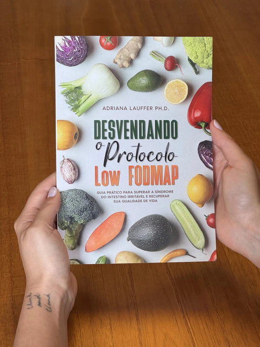 Livro Desvendando o Protocolo Low Fodmap - Intestino Feliz